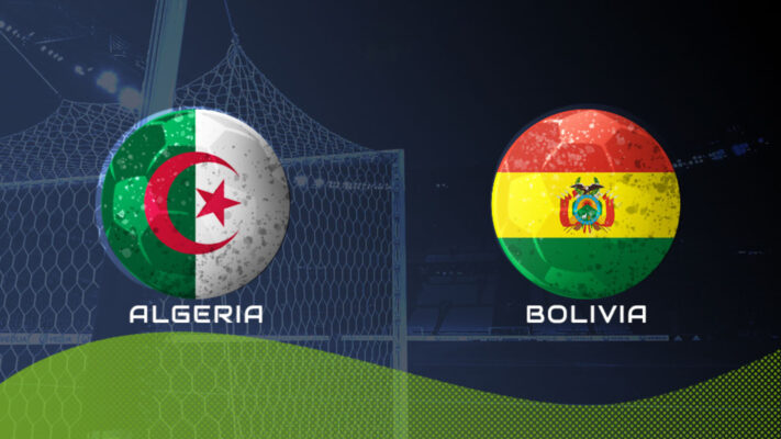 Nhận định trận đấu Algeria vs Bolivia
