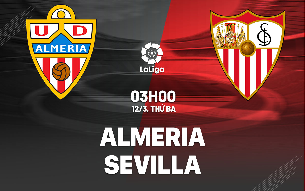 Nhận định trận đấu Almeria vs Sevilla