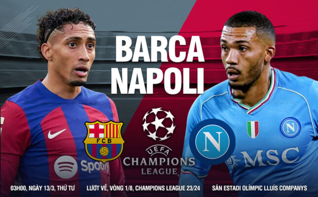 Nhận định trận đấu Barcelona vs Napoli