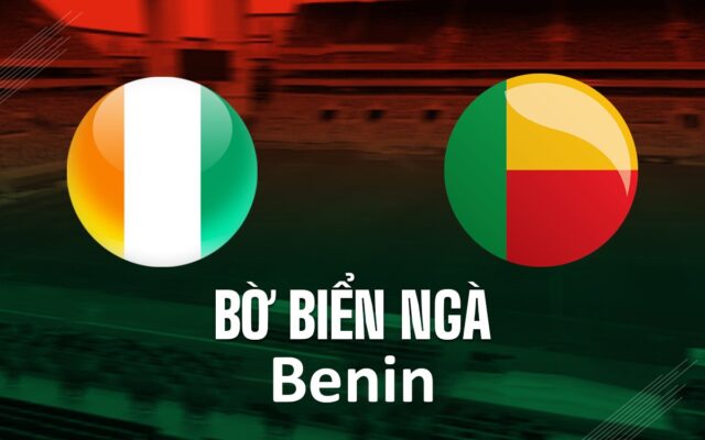 Nhận định trận đấu Bờ Biển Ngà vs Benin