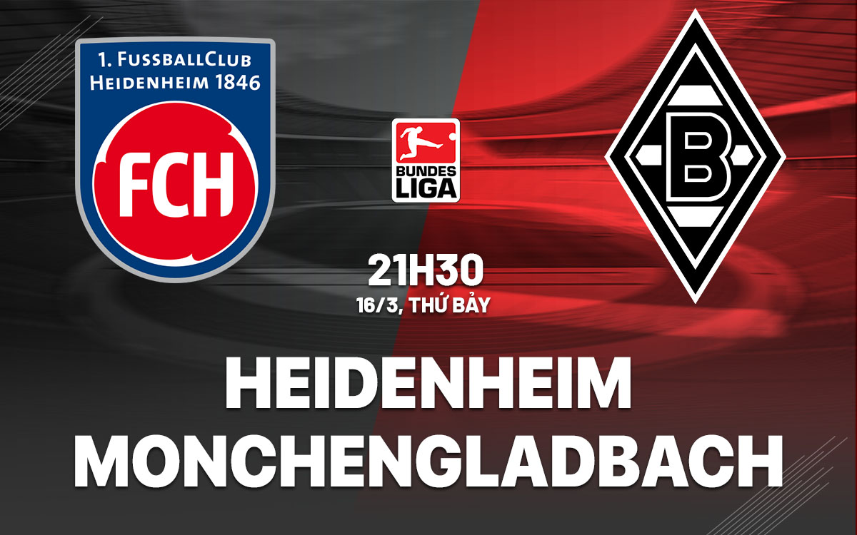 Nhận định trận đấu Heidenheim vs Monchengladbach
