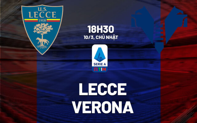 Nhận định trận đấu Lecce vs Verona