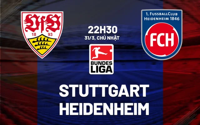 Nhận định trận đấu Stuttgart vs Heidenheim