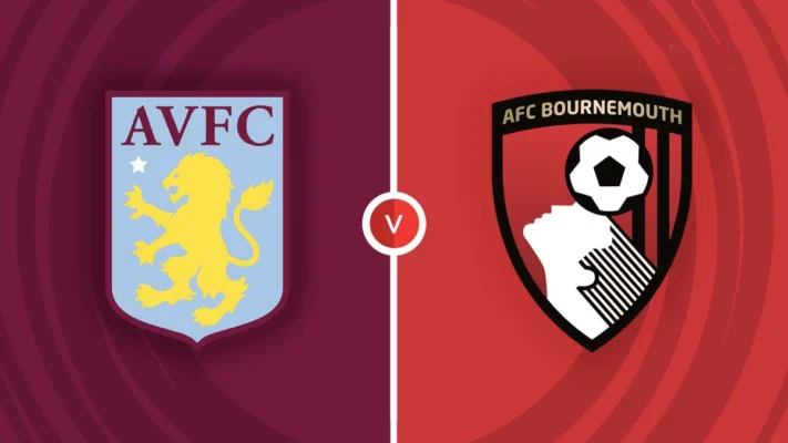 Nhận định trận đấu Aston Villa vs Bournemouth
