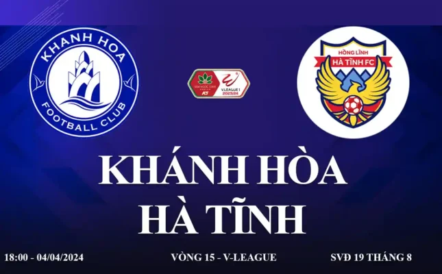 Nhận định trận đấu Khánh Hòa vs Hồng Lĩnh Hà Tĩnh