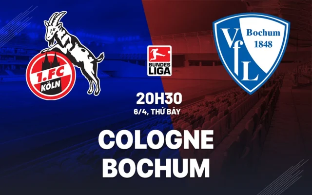 Nhận định trận đấu Köln vs Bochum