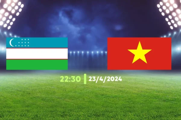 Nhận định trận đấu U23 Uzbekistan vs U23 Việt Nam