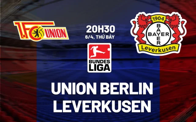 Nhận định trận đấu Union Berlin vs Bayer Leverkusen
